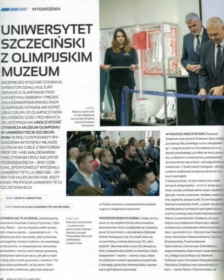 Urbaś H., Muzeum Olimpizmu w Uniwersytecie Szczecińskim, "Przegląd Uniwersytecki" 2023, nr 04-06, s.82-87.